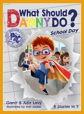 Mit tegyen Danny? Iskolai nap - What Should Danny Do? School Day