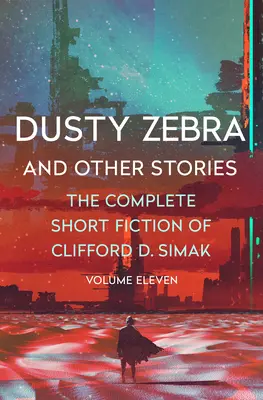 Poros zebra: És más történetek - Dusty Zebra: And Other Stories