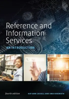 Referencia- és információs szolgáltatások: Bevezetés - Reference and Information Services: An Introduction