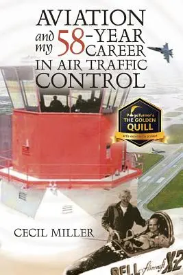 A repülés és 58 éves pályafutásom a légiforgalmi irányításban - Aviation and My 58-year Career in Air Traffic Control