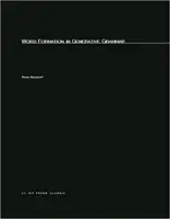 Szóalkotás a generatív nyelvtanban - Word Formation in Generative Grammar