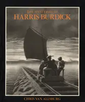 Harris Burdick rejtélyei - Mysteries of Harris Burdick