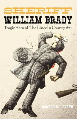 Šerif William Brady - Sheriff William Brady