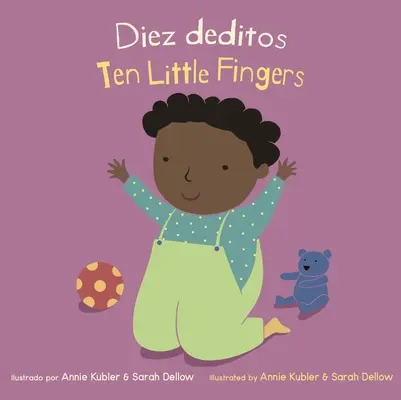 Diez Deditos/Ten Little Fingers (Tíz kisujj) - Diez Deditos/Ten Little Fingers