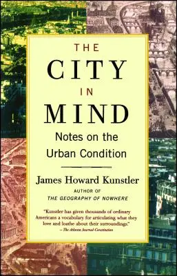 The City in Mind: Meditációk a városi létről - The City in Mind: Meditations on the Urban Condition