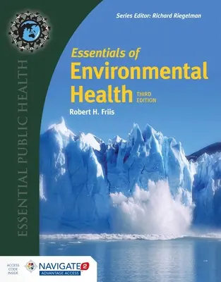 A környezetegészségügy alapjai - Essentials of Environmental Health