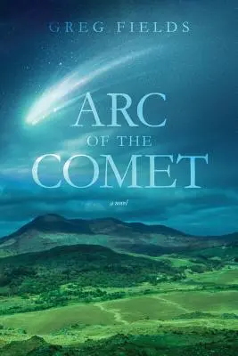 Az üstökös íve - Arc of the Comet