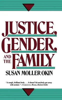 Igazságosság, nemek és család - Justice, Gender, and the Family