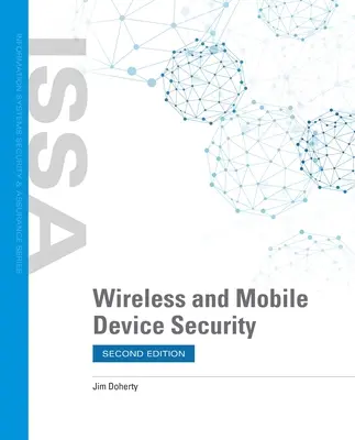 Vezeték nélküli és mobil eszközök biztonsága - Wireless and Mobile Device Security