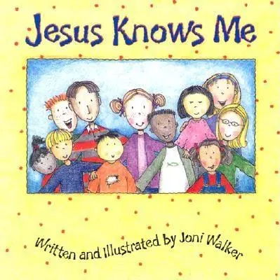 Jézus ismer engem - Jesus Knows Me