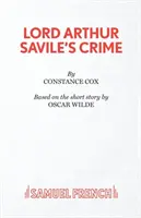 Lord Arthur Savile bűntette - Lord Arthur Savile's Crime