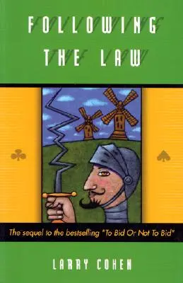 A törvényt követve: A totális trükkök folytatása - Following the Law: The Total Tricks Sequel