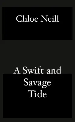 Gyors és vad dagály - A Swift and Savage Tide