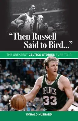 then Russell Said to Bird...„”” - then Russell Said to Bird...