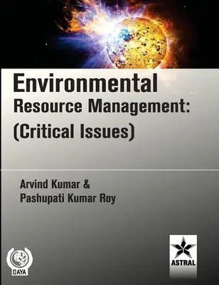 Környezeti erőforrás-gazdálkodás: (Kritikus kérdések) - Environmental Resource Management: (Critical Issues)