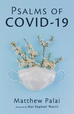 A COVID-19 zsoltárai - Psalms of COVID-19