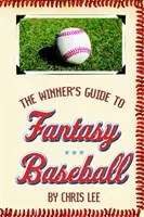 A győztes útmutatója a fantázia baseballhoz - The Winner's Guide to Fantasy Baseball