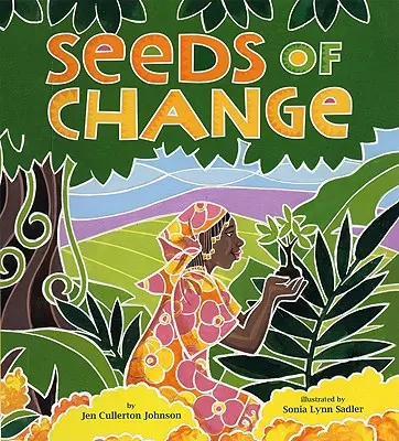 A változás magjai: A béke felé vezető út elültetése - Seeds of Change: Planting a Path to Peace