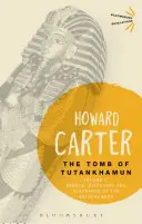 Tutanhamon sírja: 1. kötet: Az előkamra felkutatása, felfedezése és kiürítése - The Tomb of Tutankhamun: Volume 1: Search, Discovery and Clearance of the Antechamber