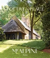 A hely költészete: McAlpine új építészete és belső terei - Poetry of Place: The New Architecture and Interiors of McAlpine