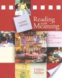 Reading with Meaning: A szövegértés tanítása az általános iskolában - Reading with Meaning: Teaching Comprehension in the Primary Grades