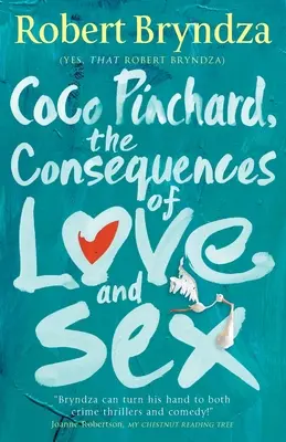 Coco Pinchard, a szerelem és a szex következményei - Coco Pinchard, the Consequences of Love and Sex