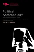 Politikai antropológia - Political Anthropology