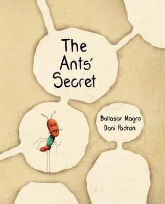 A hangyák titka - The Ants' Secret