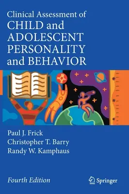 Klinické hodnocení osobnosti a chování dětí a dospívajících - Clinical Assessment of Child and Adolescent Personality and Behavior