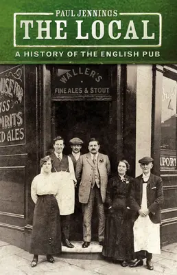 The Local: Az angol kocsma története - The Local: A History of the English Pub