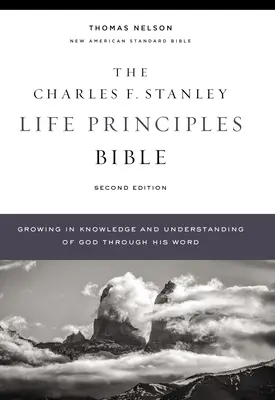 Nasb, Charles F. Stanley Life Principles Bible, 2. kiadás, Keményfedeles, Comfort Print: Szent Biblia, New American Standard Bible (Új Amerikai Szabványos Biblia) - Nasb, Charles F. Stanley Life Principles Bible, 2nd Edition, Hardcover, Comfort Print: Holy Bible, New American Standard Bible