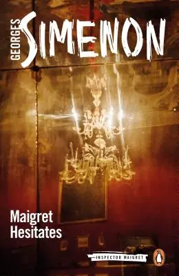 Maigret habozik - Maigret Hesitates