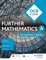 OCR A Level Further Mathematics Core 1. évfolyam (AS) - OCR A Level Further Mathematics Core Year 1 (AS)