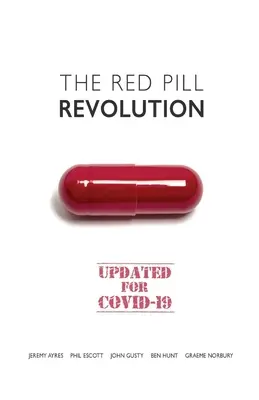 A vörös pirula forradalma - The Red Pill Revolution