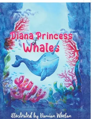 Diana, a bálnák hercegnője - Diana Princess of Whales