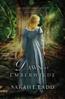 Hajnal Emberwilde-ban - Dawn at Emberwilde