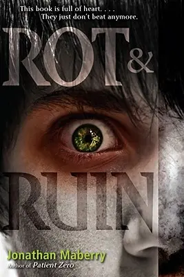 Rot & Ruin, 1