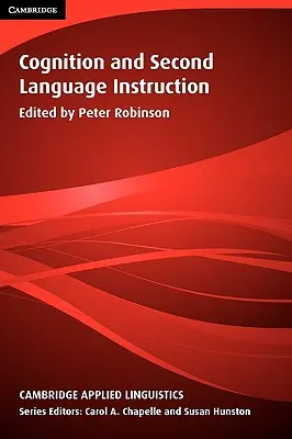 Kogníció és második nyelvoktatás - Cognition and Second Language Instruction