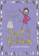 Darcy Burdock: Darcy Burdcy: Sorry About Me - Darcy Burdock: Sorry About Me