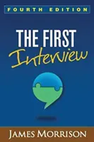 Az első interjú, negyedik kiadás - The First Interview, Fourth Edition