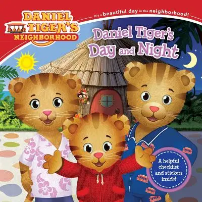 Daniel Tigris éjjel-nappal [matricákkal] - Daniel Tiger's Day and Night [With Stickers]