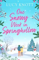 Egy havas hét Springhollowban - One Snowy Week in Springhollow