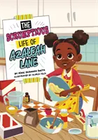 Scrumptious Life of Azaleah Lane (Azaleah Lane zamatos élete) - Scrumptious Life of Azaleah Lane