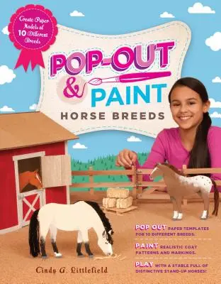 Pop-Out & Paint lófajták: 10 különböző fajta papírmodelljének elkészítése - Pop-Out & Paint Horse Breeds: Create Paper Models of 10 Different Breeds