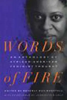 Words of Fire (A tűz szavai): Az afroamerikai feminista gondolkodás antológiája - Words of Fire: An Anthology of African-American Feminist Thought