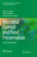 Mikrobiológiai ellenőrzés és élelmiszer-tartósítás: Elmélet és gyakorlat - Microbial Control and Food Preservation: Theory and Practice