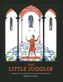 A kis zsonglőr - The Little Juggler