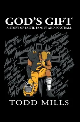 Isten ajándéka: Egy történet a hitről, a családról és a futballról - God's Gift: A Story of Faith, Family, and Football