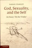 Isten, szexualitás és az én - God, Sexuality, and the Self