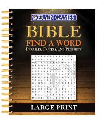 Agyjátékok - Bibliai szókeresés - Nagyméretű nyomtatás - Brain Games - Bible Find a Word - Large Print